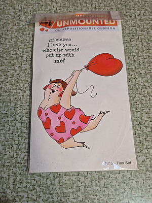 Art Impressions Rubber Stamps 4215 Of course I love you...who else would put up 