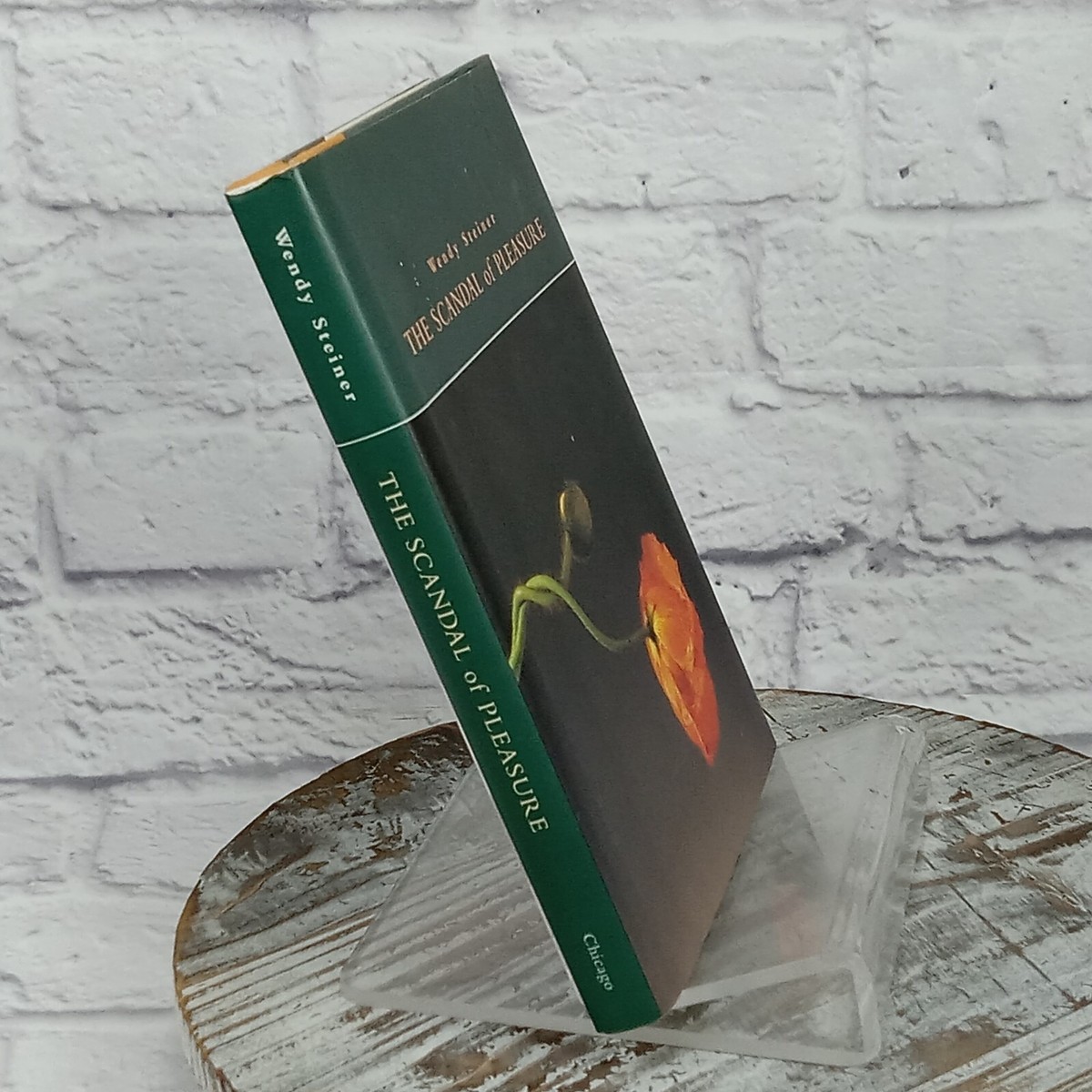 Wendy Steiner THE SCANDAL of PLEASURE The Scandal of Pleasure: Art