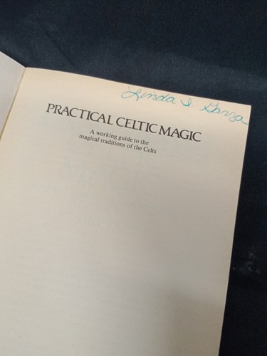 Practical Celtic Magic A Working Guide to the Magical Heritage of the Celtic - Imagen 2 de 8