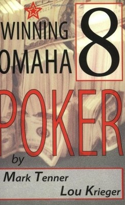Winning Omaha/8 Poker - paperback Tenner, Mark|Krieger, Lou