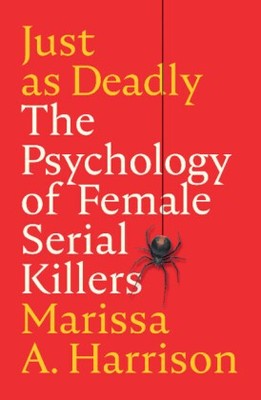 Just as Deadly | Harrison, Marissa A. | Kartoniert | 9781009158190
