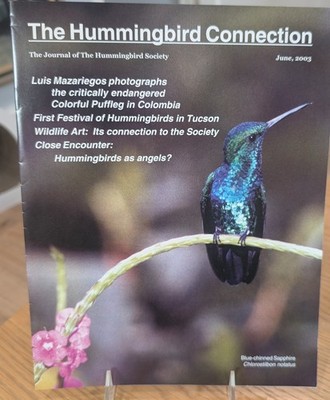 The Hummingbird Connection Volume 3, Number 1 June, 2003