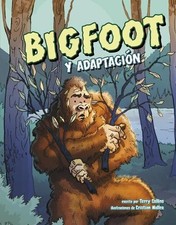 Terry Collins Bigfoot Y Adaptación (Hardback) Ciencias Monstruosas (UK IMPORT)
