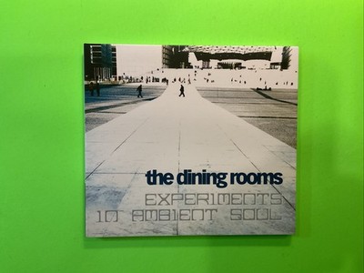 The Dining Rooms / Experiments In Ambient Soul CD Good  Condition