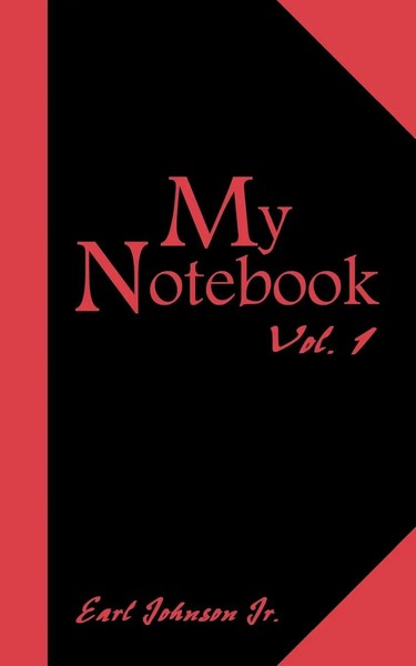 Earl Johnson Jr. | My Notebook | Taschenbuch | Englisch (2009) | Vol. 1-image