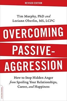 Overcoming Passive-Aggression, Revised Edition: How... | Buch | Zustand sehr gut