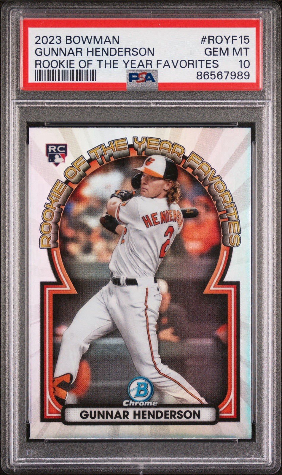 Gunnar Henderson 2023 Bowman Rookie OfThe Year Favorites Refractor ROYF15 PSA 10