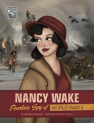 Jessica Gunderson Nancy Wake (Hardback) (UK IMPORT)