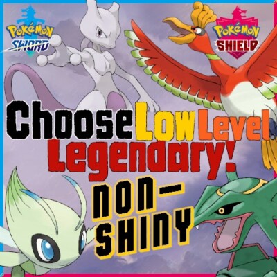 Choose Low Level Legendary Mythical Pokemon Regular Non-Shiny Sword Shield SWSH