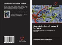 Armel Herve Nwabo Kamdje | Hematologia-Onkologia I Terapia | Taschenbuch (2021)