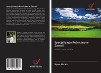 Ngosa Merwis | Specjalizacja Rolnictwo W Zambii | Taschenbuch | Polnisch (2020)