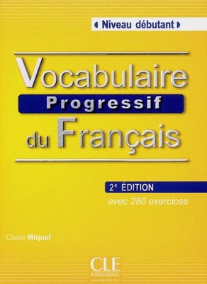 Vocabulaire Progressive du Francais - Nouvelle Edition: Livre + Audio CD (Ni...