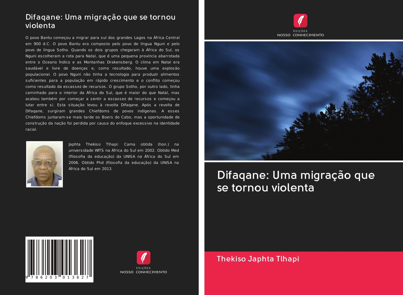 Thekiso Japhta Tlhapi | Difaqane: Uma Migração Que Se Tornou Violenta