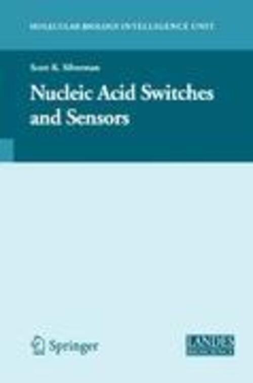 Thumbnail - Nucleic Acid Switches And Sensors | Scott K. Silverman | Englisch |