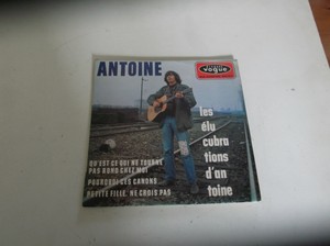 Antoine Qu Est Ce Qui Ne Tourne Pas Rond Chez Moi 7 Ep Single Ebay