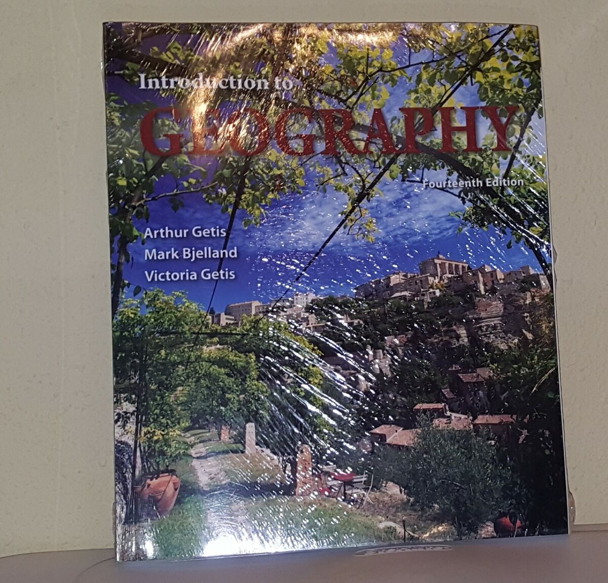 Introduction to Geography 14th Edition Arthur Getis Bjelland Introduction to Geography 14th Edition Arthur Getis Bjelland