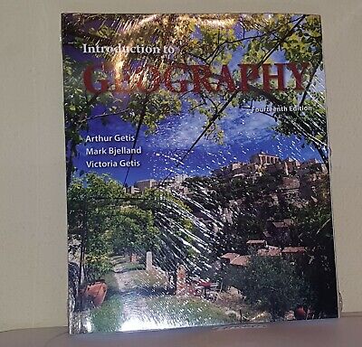 Introduction to Geography 14th Edition Arthur Getis Bjelland Introduction to Geography 14th Edition Arthur Getis Bjelland