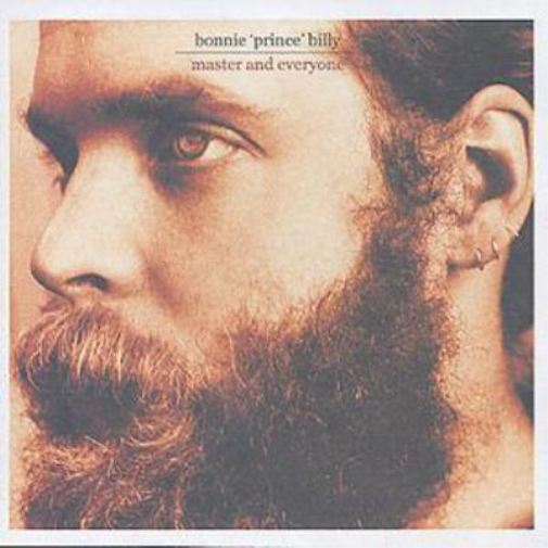 Bonnie 'Prince' Billy Master and Everyone (CD) Album