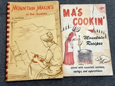 2 Mountain Recipes Cookbooks Ma's Cookin' & Mountain Makins in the Smokies Vtg