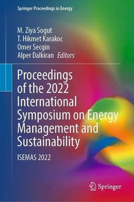 Proceedings of the 2022 International Symposium on Energy Management and Sustain