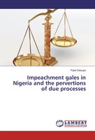 Fatai Olasupo | Impeachment Gales In Nigeria And The Pervertions Of Due...