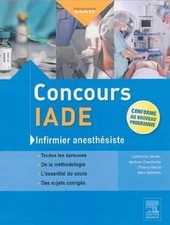 Concours IADE 4e: INFIRMIER ANESTHESISTE de Muller, Cather... | Livre | état bon