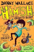 Hamish And The Gravityburp | Danny Wallace | Englisch | Taschenbuch | 2017