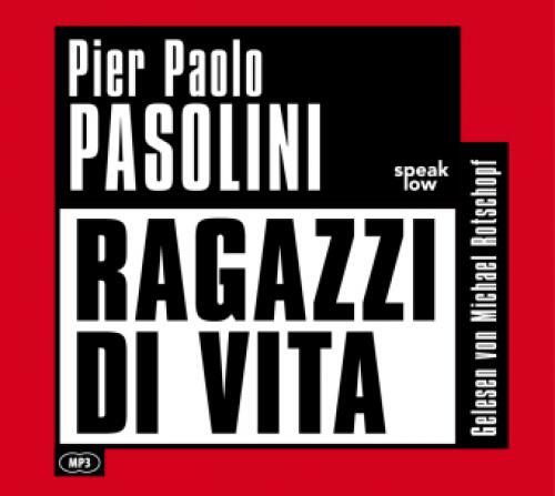 Thumbnail - Ragazzi Di Vita, Audio-cd, Mp3 Lesung 6650