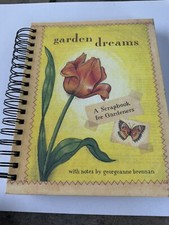 Garden Dreams A Scrapbook for Gardeners by Georgeanne Brennan Journal OC25