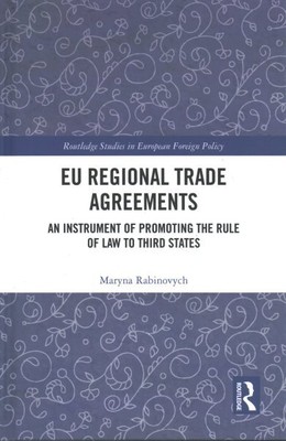 EU Regional Trade Agreements : An Instrument of Promoting the Rule of Law to ...