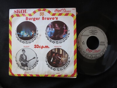 BURGER BRAVO'S - Bloque, Asfalto, Noris, Top Picture Sleeve 