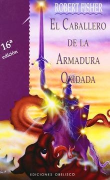 El Caballero de la Armadura Oxidada  von Fisher, Ro... | Buch | Zustand sehr gut