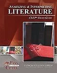 Analyzing and Interpreting Literature CLEP Test Study Guide - Used