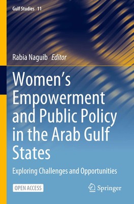 Rabia Naguib | Women's Empowerment and Public Policy in the Arab Gulf States