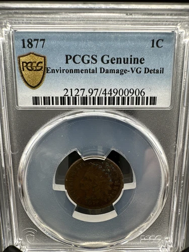 1877 Indian Head Cent 1C PCGS Graded VG Detail (environmental damage) Coin