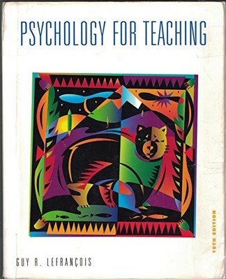 Psychology for Teaching (Education ..., Lefrancois, Guy