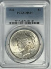 1922 PEACE DOLLAR PCGS MS 64