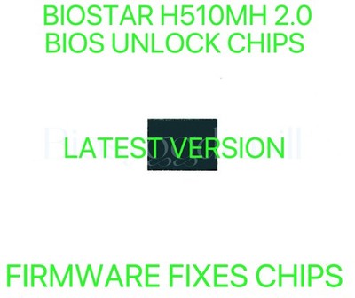 BIOSTAR H510MH 2.0, NO PASSWORD FIRMWARE FIXES BIOS CHIP LATEST VERSION