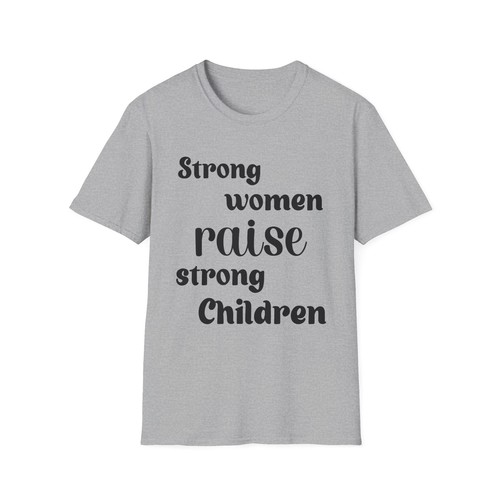 Funny Graphic Print T shirt Unisex Novelty Tee Strong Women raise Strong Childre - Picture 12 of 15