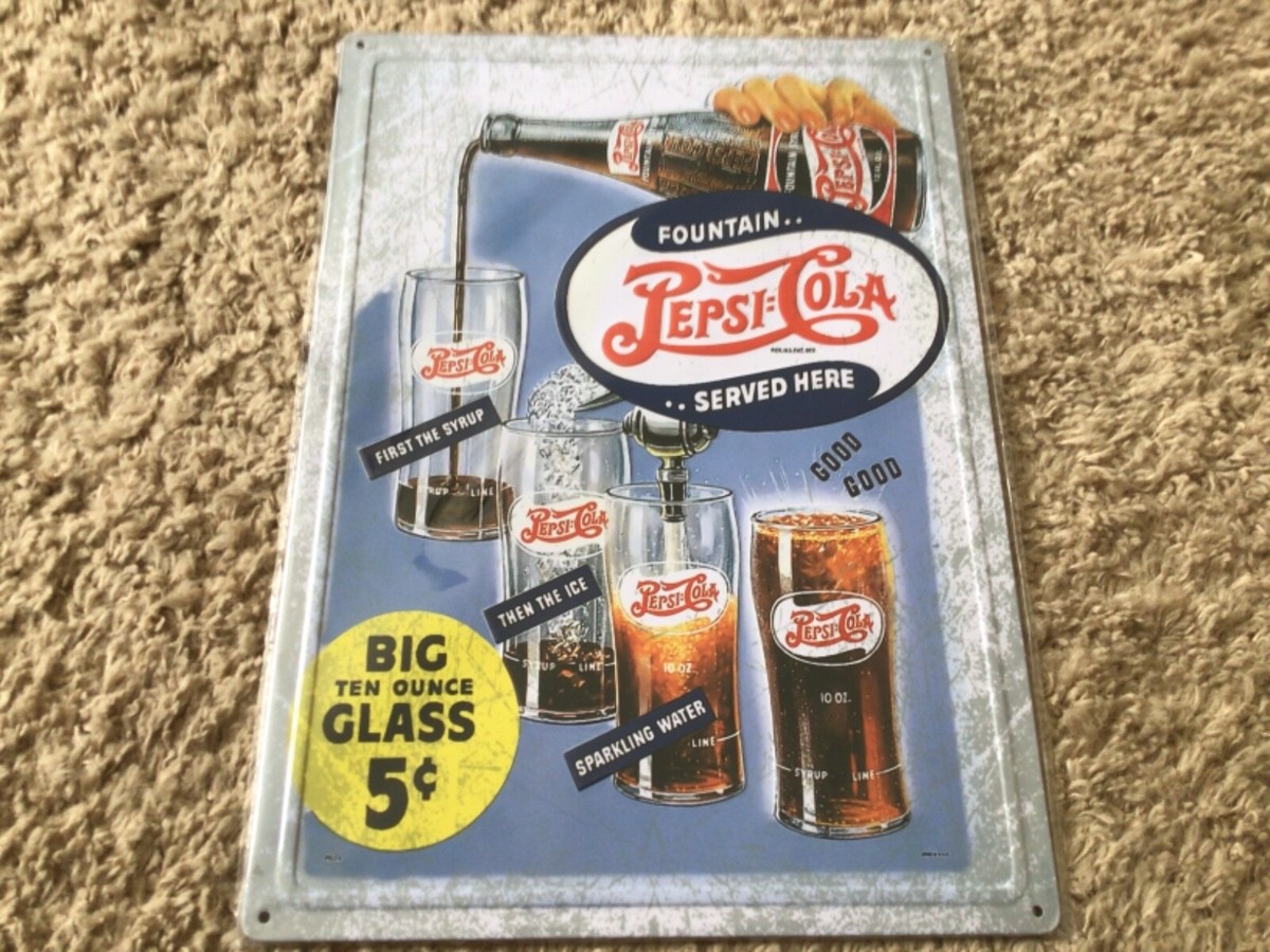 Pepsi Cola-Big Ten Ounce Glass 5c Tin Sign | eBay