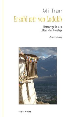 Erzähl mir von Ladakh Adi Traar