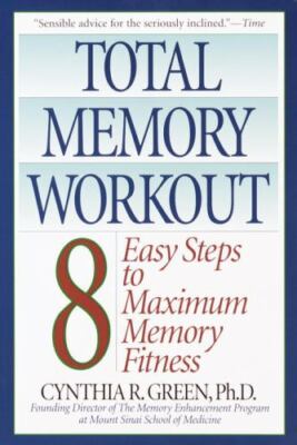 Total Memory Workout: 8 Easy Steps to Maximum M- paperback, Green, 9780553380262