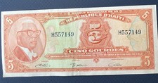 $5 Bank Note “Banquet Nationale De La Republique D'Haiti” “ Cinq Gourdes” $5