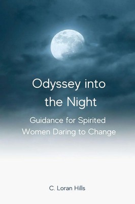 Odyssey into the Night C. Loran Hills Taschenbuch Englisch 2023