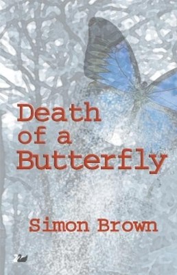 Simon Brown Death of a Butterfly (Taschenbuch)