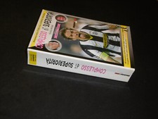 ALMANACCO JUVENTUS-COMPLESSO DI SUPERIORITA' P.PAOLINO BRADIPO LIBRI 1°EDIZ.2010