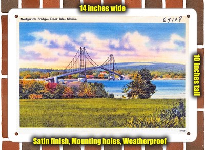 METAL SIGN - Maine Postcard - Sedwick Bridge, Deer Isle, Maine
