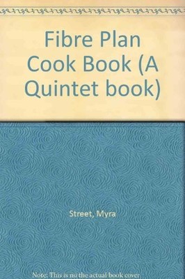 Fibre Plan Cook Book - Street, Myra