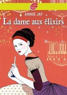 La dame aux élixirs von Annie Jay | Buch | Zustand sehr gut