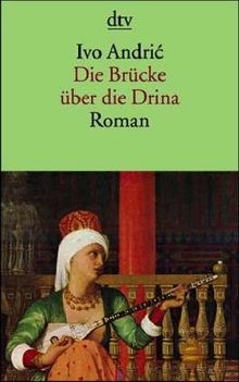 Die Brücke über die Drina. Eine Wischegrader Chronik von... | Buch | Zustand gut